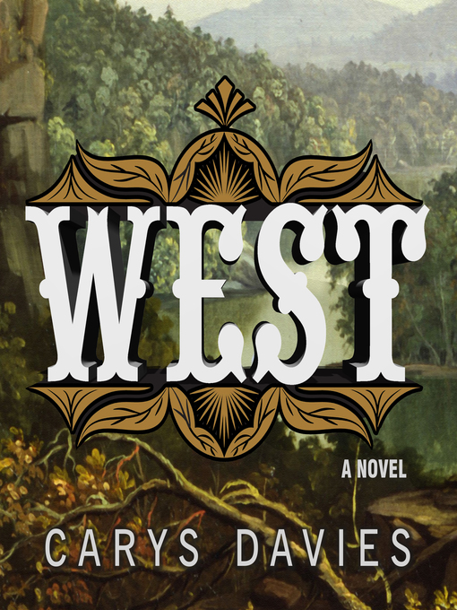 Title details for West by Carys Davies - Available